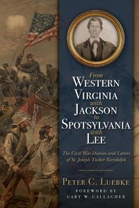 Cover image for From Western Virginia with Jackson to Spotsylvania with Lee