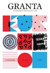 Cover image for Granta 149: Europe: Strangers in the Land