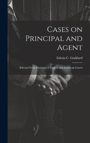 Cover image for Cases on Principal and Agent