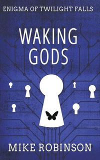 Cover image for Waking Gods: A Chilling Tale of Terror