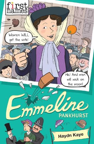 Cover image for First Names: Emmeline (Pankhurst)