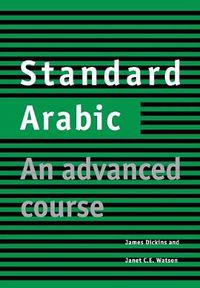 Cover image for Standard Arabic Student's book: An Advanced Course