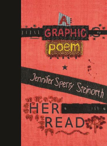 Cover image for Her Read: A Graphic Poem