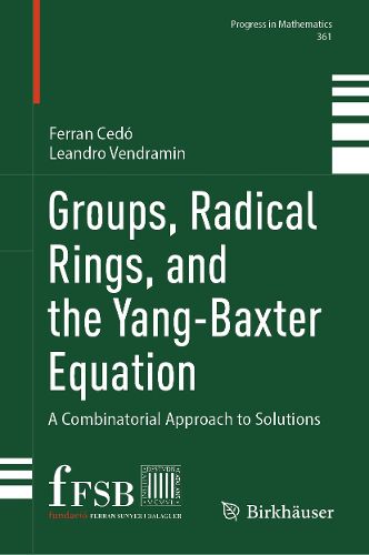 Cover image for Groups, Radical Rings, and the Yang-Baxter Equation