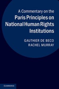 Cover image for A Commentary on the Paris Principles on National Human Rights Institutions