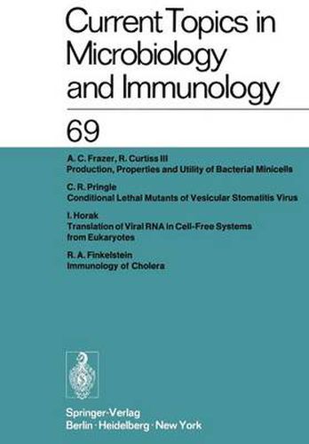 Current Topics in Microbiology and Immunology: Ergebnisse der Mikrobiologie und Immunitatsforschung