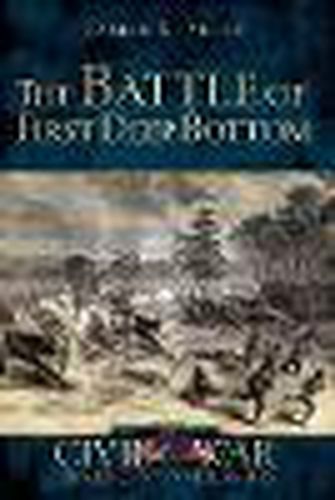 Cover image for The Battle of First Deep Bottom