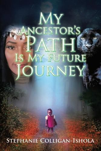 Cover image for My Ancestor's Path Is My Future Journey