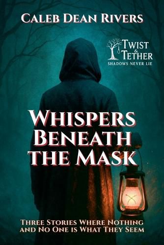 Cover image for Whispers Beneath the Mask