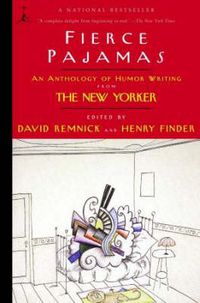 Cover image for Fierce Pajamas: An Anthology of Humor Writing from the  New Yorker