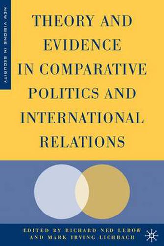 Cover image for Theory and Evidence in Comparative Politics and International Relations
