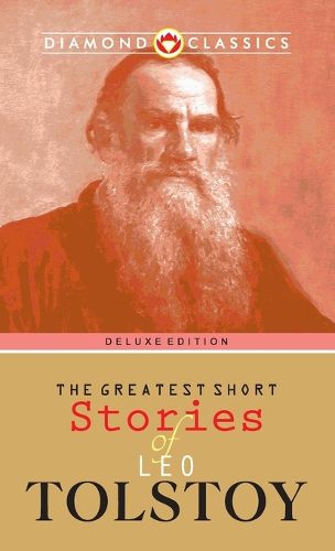 Cover image for The Greatest Short Stories of Leo Tolstoy