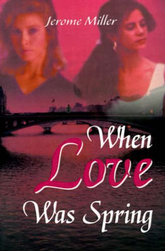 Cover image for When Love Was Spring