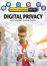 Cover image for Digital Privacy: Securing Your Data