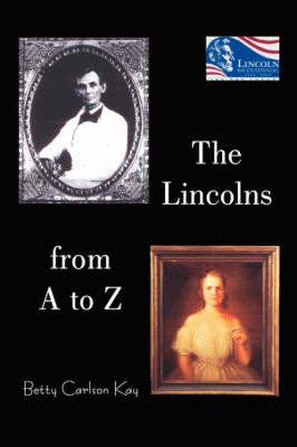 Cover image for The Lincolns from A to Z