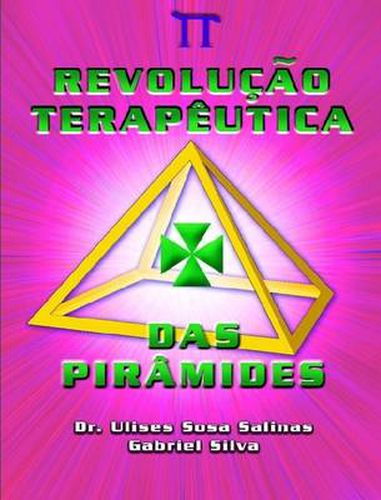 Cover image for Revolucao Terapeutica Das Piramides