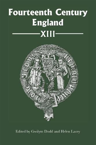 Fourteenth Century England XIII