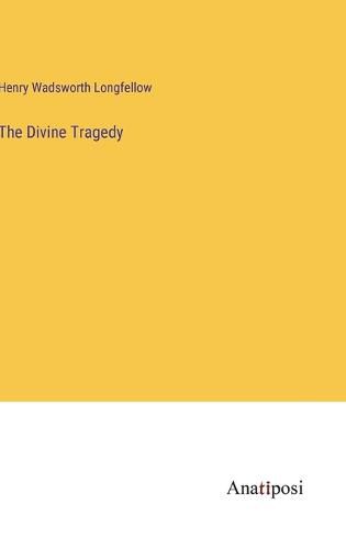 Cover image for The Divine Tragedy