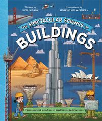 Cover image for The Spectacular Science of Buildings