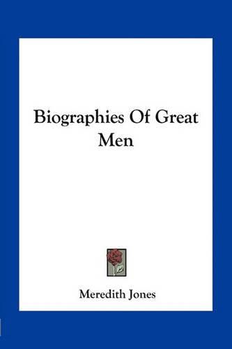 Cover image for Biographies of Great Men