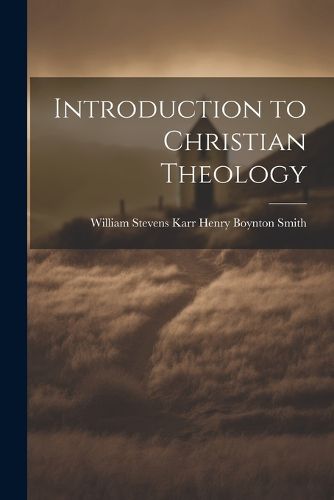 Introduction to Christian Theology