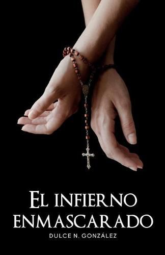 Cover image for El infierno enmascarado