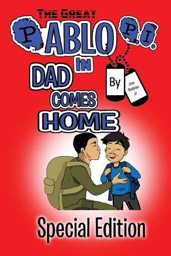 Cover image for The Great Pablo P.I.: In Dad Comes Home