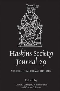 Cover image for The Haskins Society Journal 29: 2017. Studies in Medieval History