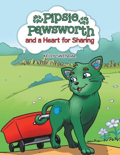 Cover image for Pipsie Pawsworth and a Heart for Sharing
