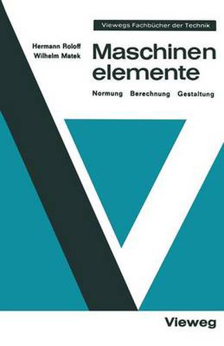 Cover image for Maschinenelemente: Normung Berechnung Gestaltung