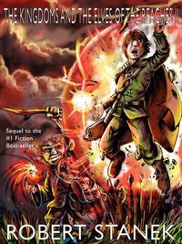 Cover image for The Kingdoms and the Elves of the Reaches II (Keeper Martin's Tales, Book 2, Special Illustrated Edition