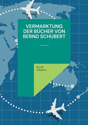 Cover image for Vermarktung der Buecher von Bernd Schubert