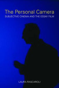 Cover image for The Personal Camera - The Subjective Cinema and the Essay Film