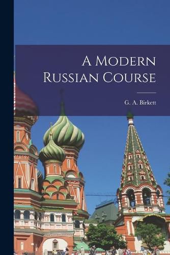 Cover image for A Modern Russian Course