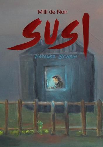 Cover image for Susi: Fataler Schein