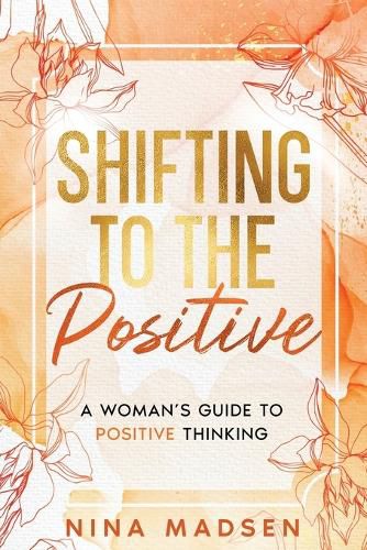 Cover image for Shifting to the Positive