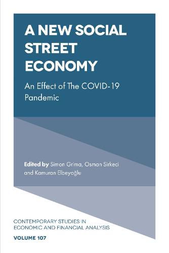 Cover image for A New Social Street Economy: An Effect of The COVID-19 Pandemic