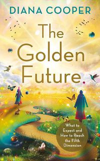 Cover image for The Golden Future