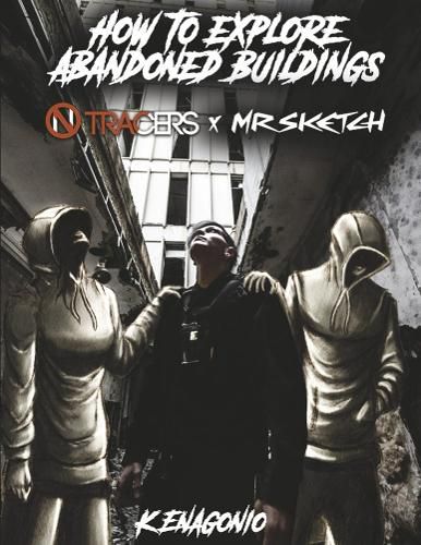 Cover image for How To Explore Abandoned Buildings