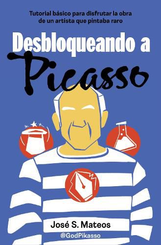 Cover image for Desbloqueando a Picasso / Unlocking Picasso