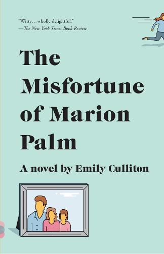 Cover image for The Misfortune of Marion Palm: A Novel