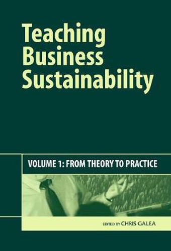 Cover image for Teaching Business Sustainability: From Theory to Practice