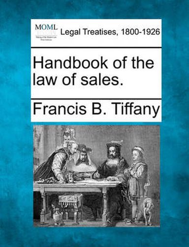 Cover image for Handbook of the Law of Sales.