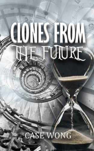 Cover image for Clones from the Future