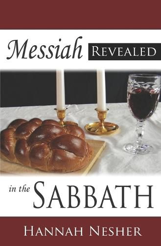 Messiah Revealed in the Sabbath