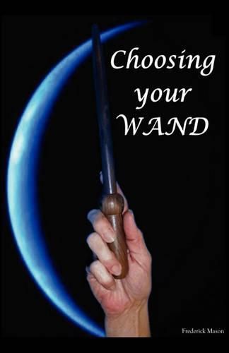 Cover image for Choosing Your Wand