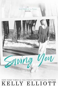 Cover image for Saving You