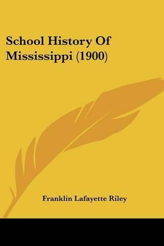 School History of Mississippi (1900)