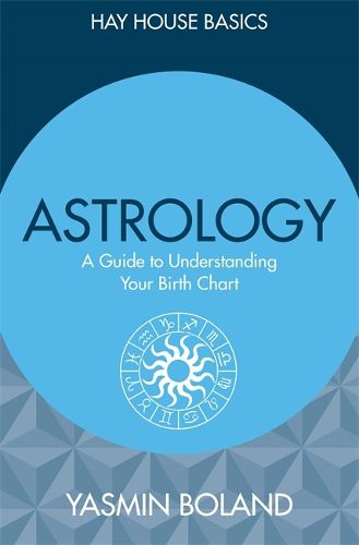 Cover image for Astrology: A Guide to Understanding Your Birth Chart