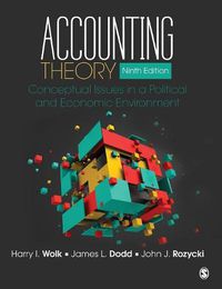 Cover image for Accounting Theory: Conceptual Issues in a Political and Economic Environment